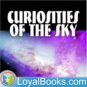 Curiosities of the Sky by Garrett P. Serviss