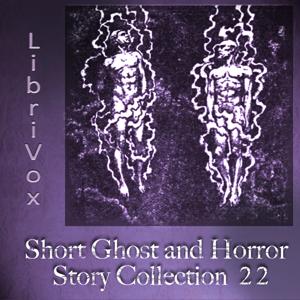 Short Ghost and Horror Collection 022 by Various