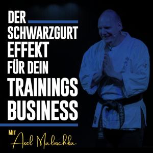 Der Schwarzgurt-Effekt für dein Trainings-Business