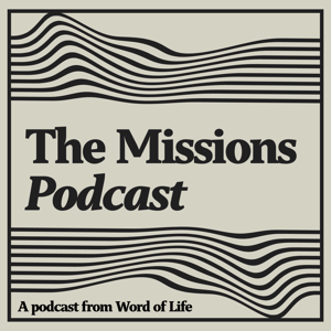 The Missions Podcast