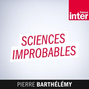 Sciences improbables