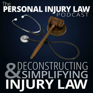 The Personal Injury Law Podcast