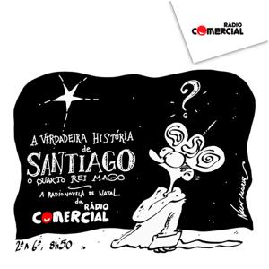 A Verdadeira Hist�ria de Santiago, o 4� Rei Mago