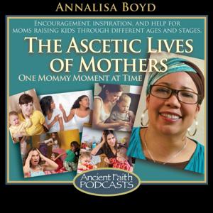 The Ascetic Lives of Mothers