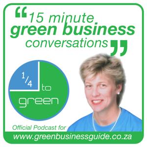 A Quarter to Green - official podcast for the Green Business Guide