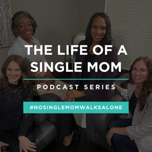 The Life of a Single Mom by The Life of a Single Mom