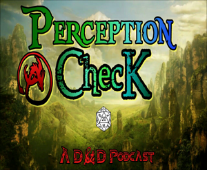 Perception Check Podcast