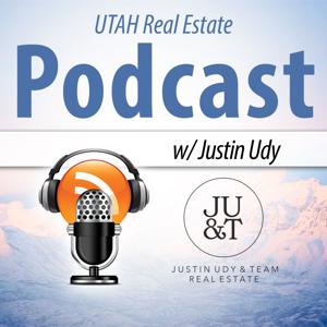 Salt Lake City Real Estate Podcast with Justin Udy