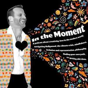 In The Moment: Acting, Art and Life by Anthony Meindl