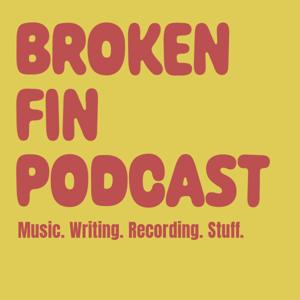 Broken Fin Podcast