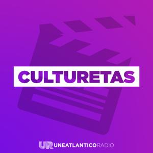 Culturetas by Uneatlántico Radio