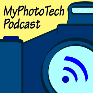 MyPhotoTech Podcast