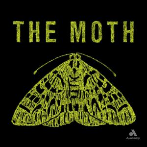 The Moth by The Moth