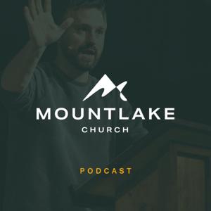 Mountlake Church Podcast