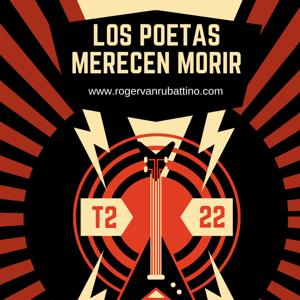 Los Poetas Merecen Morir