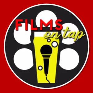 Films On Tap Podcast