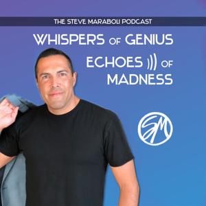 The Steve Maraboli Podcast