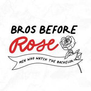 Bros Before Rose: Men Who Watch The Bachelor