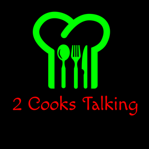 2 Cooks Talking