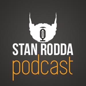 The Stan Rodda Podcast