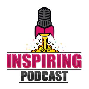 Inspiring Podcast - für mehr Inspiration und Erfolg im Leben