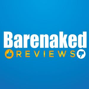 Barenaked Reviews
