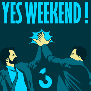 Yes Weekend ‐ RTS Couleur 3