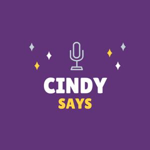 Cindy Says