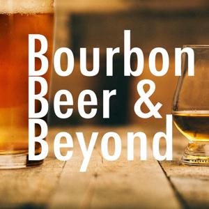 Bourbon, Beer & Beyond