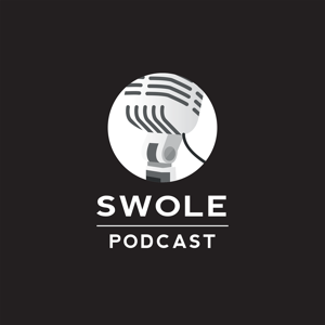 SWOLE Podcast