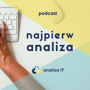 najpierw analiza