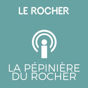 La Pépinière du Rocher