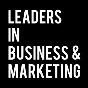 Leaders in Business & Marketing