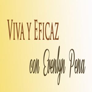 Viva y Eficaz con Evelyn Peña