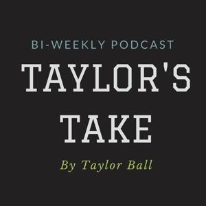 Taylor's Take