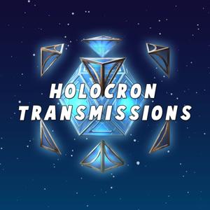 Holocron Transmissions