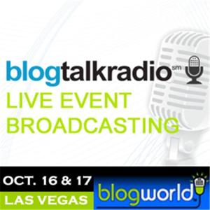 BlogTalkRadio at Blogworld