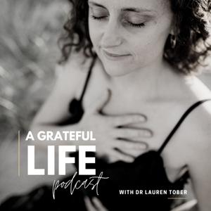 A Grateful Life