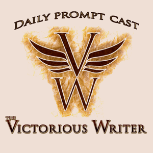 The Victorious Writer Daily Prompt-Cast