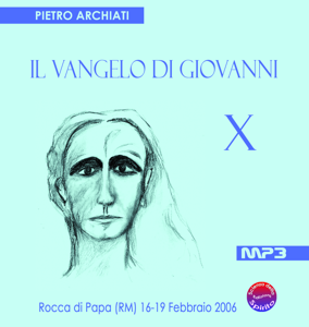 Il Vangelo di Giovanni - 10° seminario