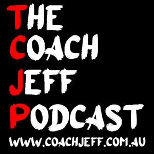 The Coach Jeff Podcast by Coach Jeff