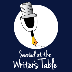 seated at the writers table podcast