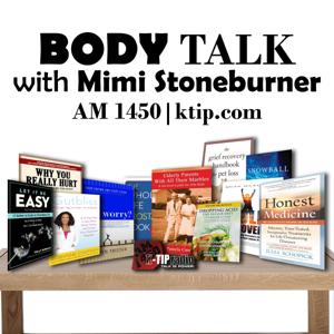 The Body Talk Health Show with Mimi Stoneburner