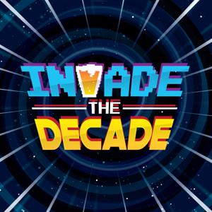 Invade the Decade