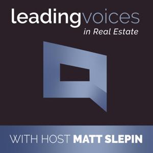 Leading Voices in Real Estate by Matt Slepin