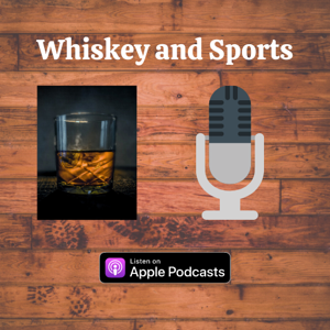 Whiskey and Sports