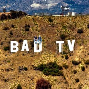 Bad TV | A Reality TV Recap Podcast Program by Dylan Wrenn