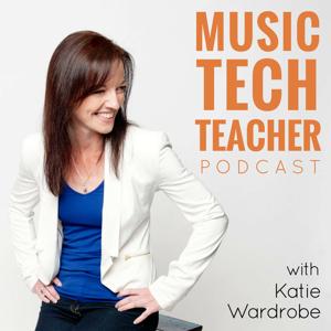 Music Tech Teacher Podcast by Katie Argyle