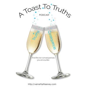 A Toast To Truths