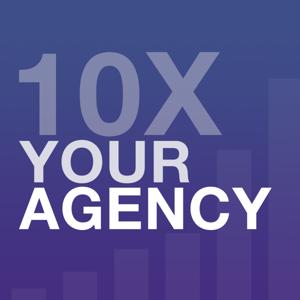 10X Your Agency